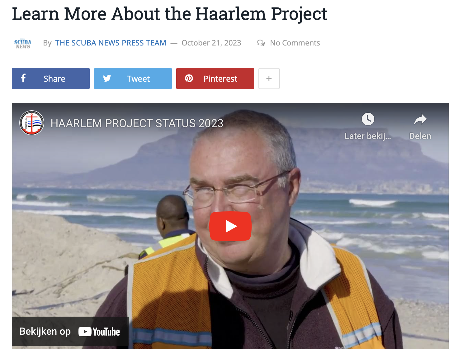 Research has been taking place to find the wreck of a VOC ship in Table Bay near Cape Town since 1989. The wreck is that of the Nieuw Haarlem, an East Indiaman of about 500 tons that was built in 1642–1643 in the yard of the Chamber of Amsterdam.